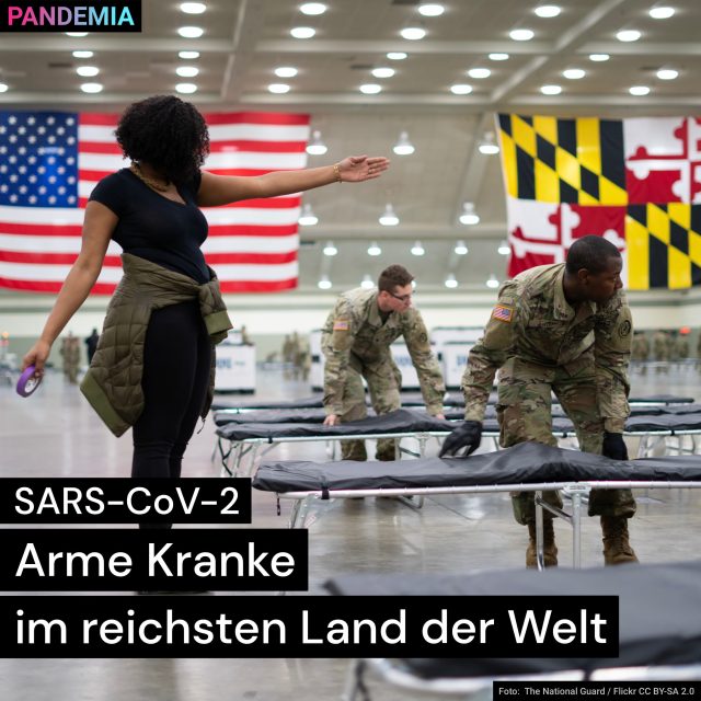 SARS-CoV-2 | Arme Kranke im reichsten Land der Welt | Pandemia