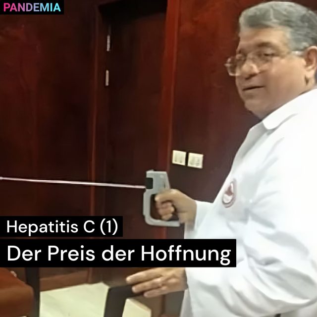 Hepatitis C (1) | Der Preis der Hoffnung | Pandemia