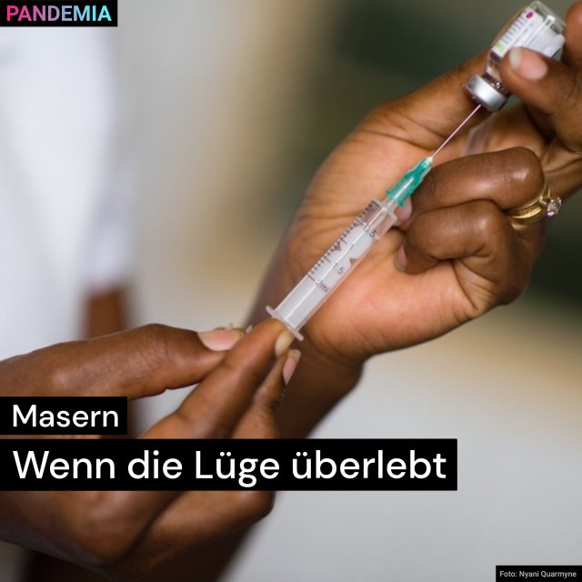 Masern | Wenn die Lüge überlebt | Pandemia