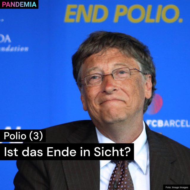 Polio (3) | Ist das Ende in Sicht? | Pandemia